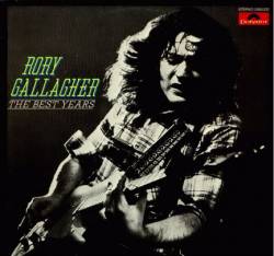Rory Gallagher : The Best Years